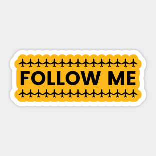 Follow Me Sticker